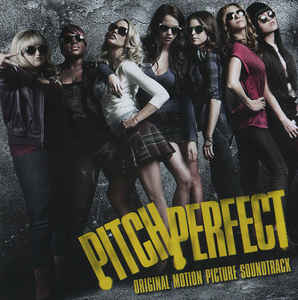 pitch-perfect---original-motion-picture-soundtrack