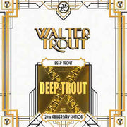 deep-trout-(the-early-years-of-walter-trout)