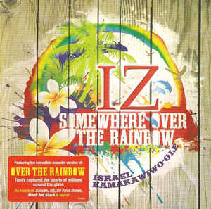iz-·-somewhere-over-the-rainbow