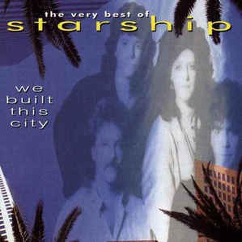 we-built-this-city-(the-very-best-of-starship)