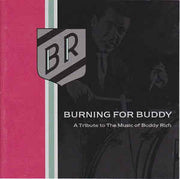 burning-for-buddy---a-tribute-to-the-music-of-buddy-rich