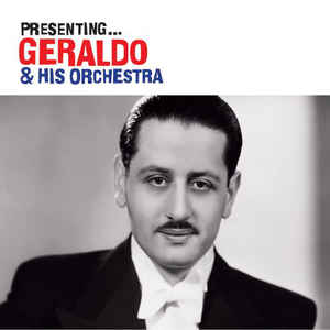 presenting...geraldo-&-his-orchestra