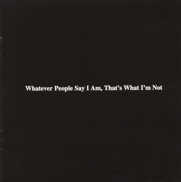 whatever-people-say-i-am,-thats-what-im-not