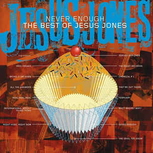 never-enough-(the-best-of-jesus-jones)