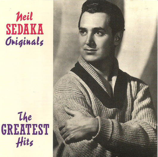 neil-sedaka-originals-/-the-greatest-hits