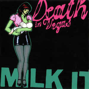 milk-it----the-best-of-death-in-vegas