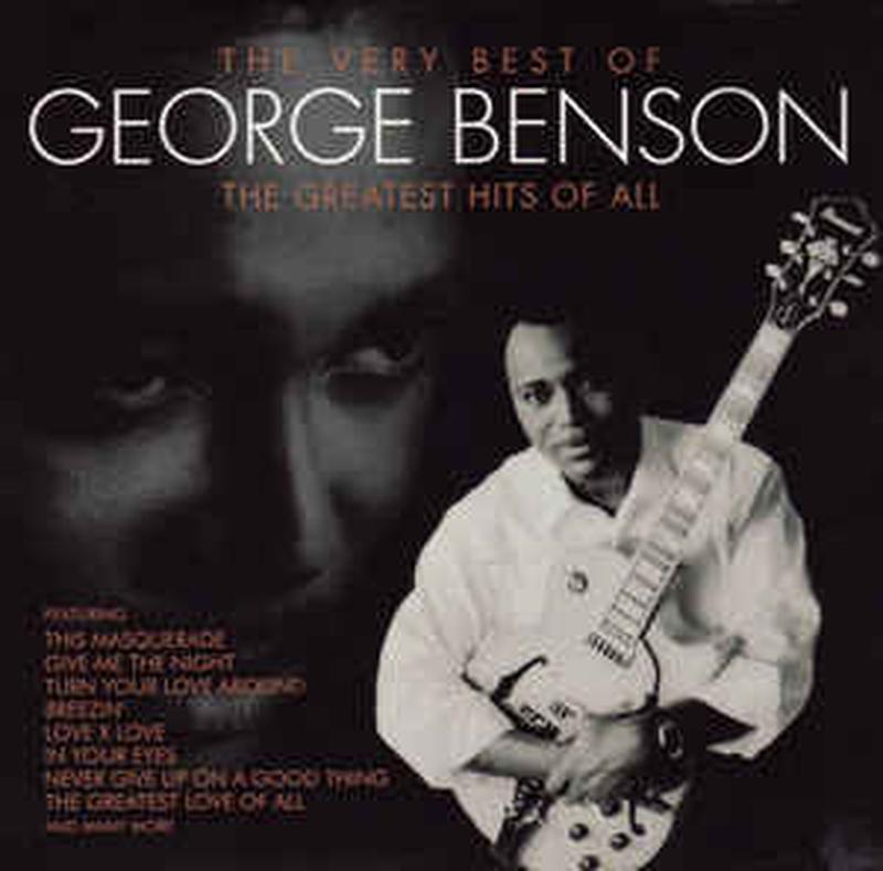 the-very-best-of-george-benson---the-greatest-hits-of-all