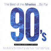 the-best-of-the-nineties...so-far