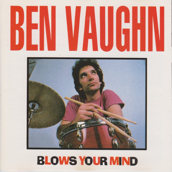 ben-vaughn-blows-your-mind