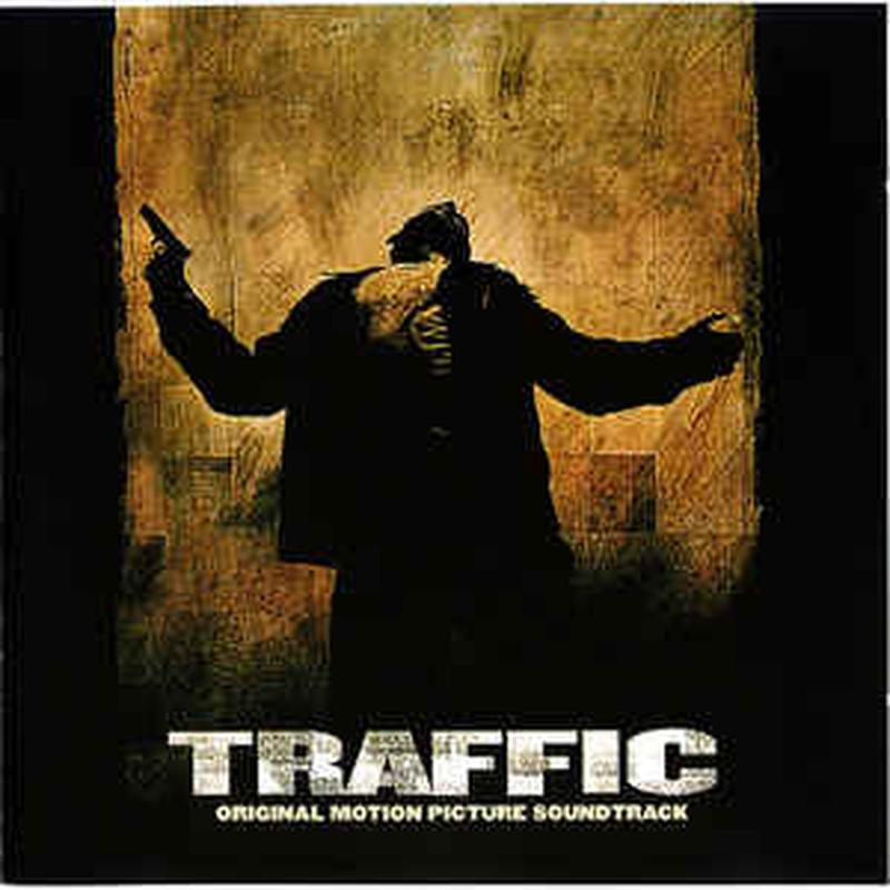 traffic-(original-motion-picture-soundtrack)