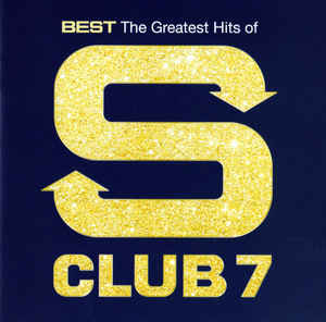 best:-the-greatest-hits-of-s-club-7