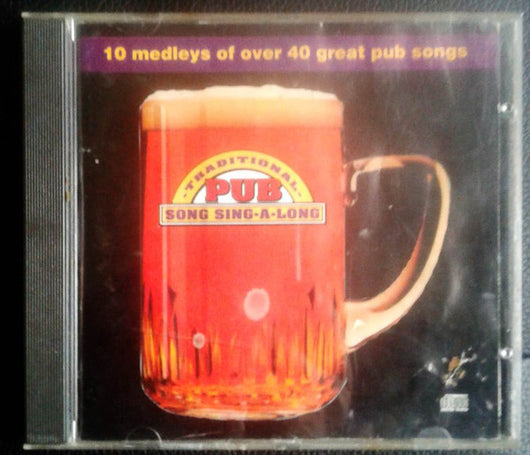 traditional-pub-song-sing-a-long---10-medleys-of-over-40-great-pub-songs