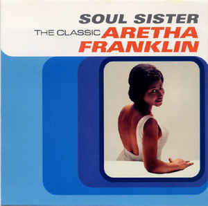 soul-sister-(the-classic-aretha-franklin)