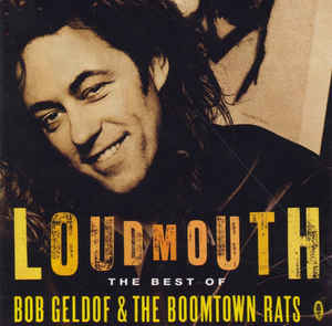 loudmouth-the-best-of-bob-geldof-&-the-boomtown-rats