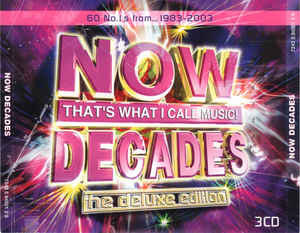 now-thats-what-i-call-music!-decades---the-deluxe-edition