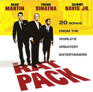 the-rat-pack-(20-songs-from-the-worlds-greatest-entertainers)