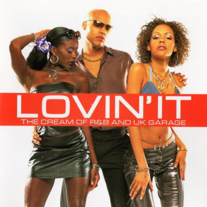 lovinit---the-cream-of-r&b-and-uk-garage