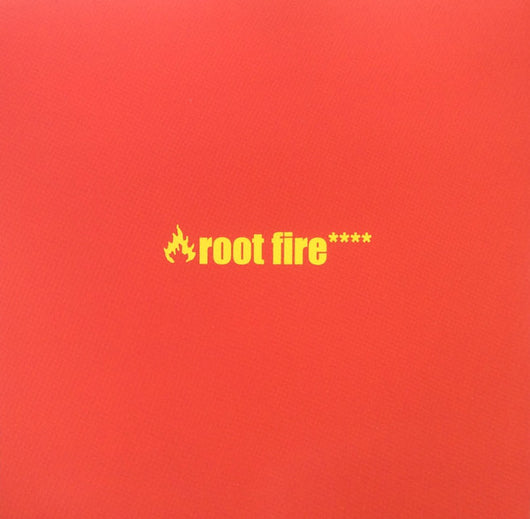 root-fire****