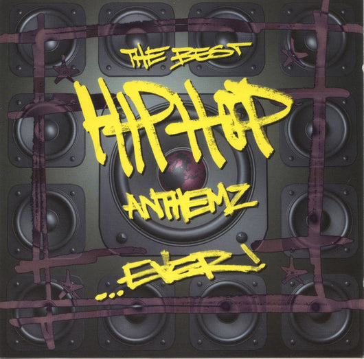 the-best-hip-hop-anthemz...-ever!