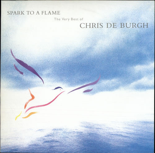 spark-to-a-flame-(the-very-best-of-chris-de-burgh)