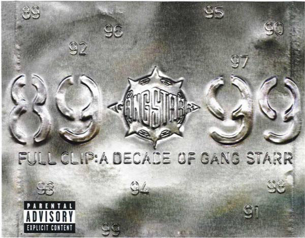 full-clip:-a-decade-of-gang-starr
