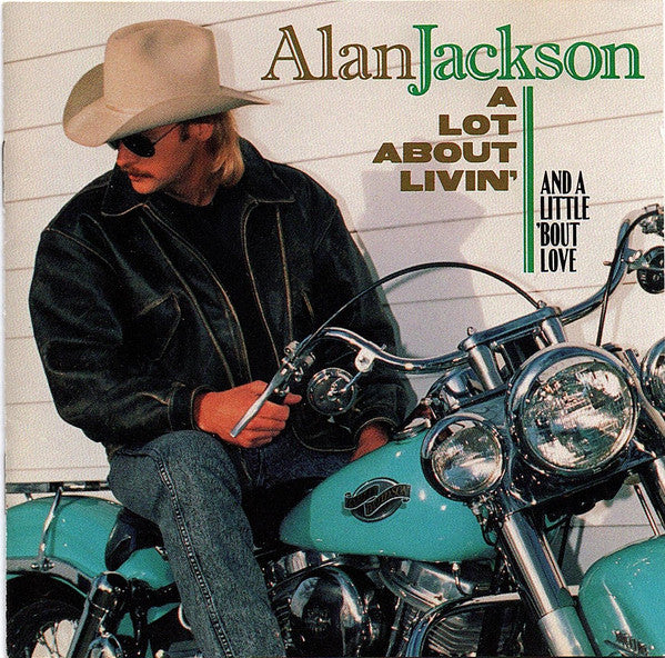 a-lot-about-livin-(and-a-little-bout-love)