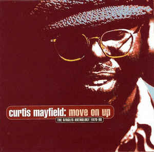 move-on-up-(the-singles-anthology-1970-90)