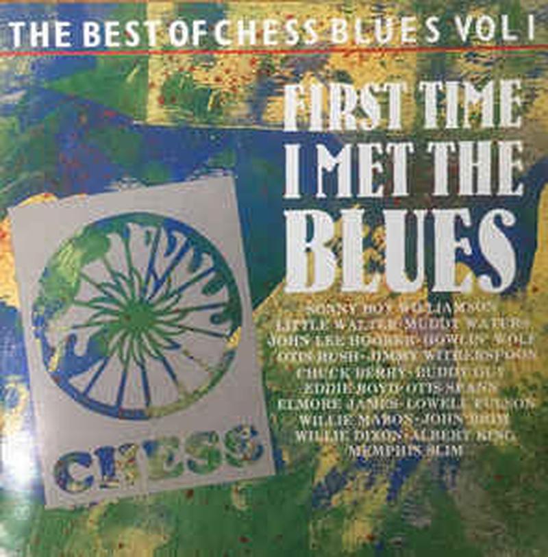 the-best-of-chess-blues-vol-1---the-first-time-i-met-the-blues