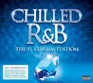 chilled-r&b-the-platinum-edition