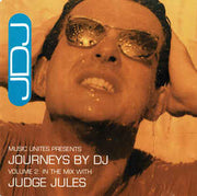 journeys-by-dj-volume-2:-in-the-mix-with-judge-jules