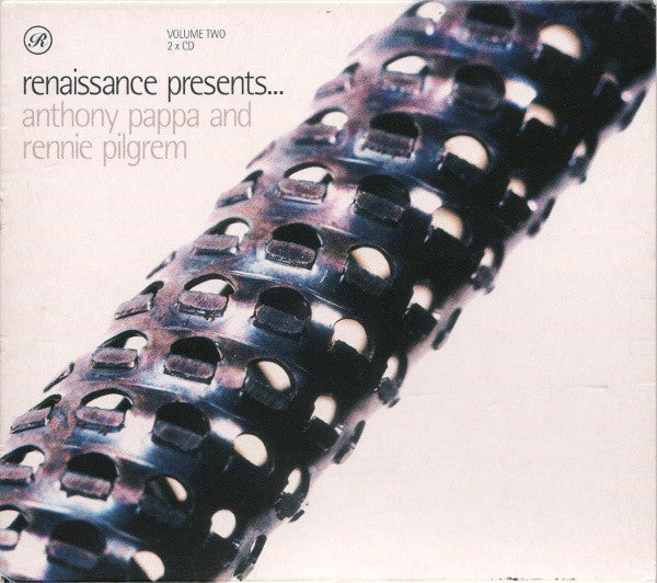renaissance-presents...-anthony-pappa-and-rennie-pilgrem---volume-two
