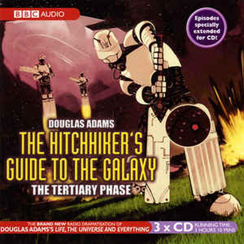 the-hitchhikers-guide-to-the-galaxy-(the-tertiary-phase)