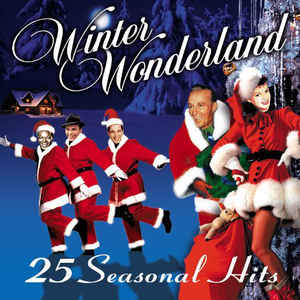 winter-wonderland---25-seasonal-hits