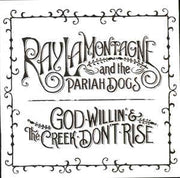 god-willin-&-the-creek-dont-rise
