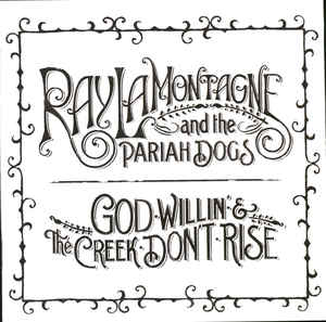 god-willin-&-the-creek-dont-rise