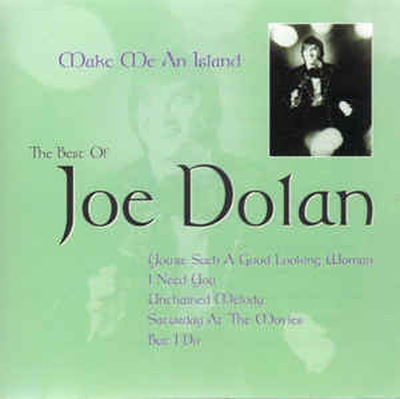 make-me-an-island---the-best-of-joe-dolan