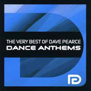the-very-best-of-dave-pearce-dance-anthems