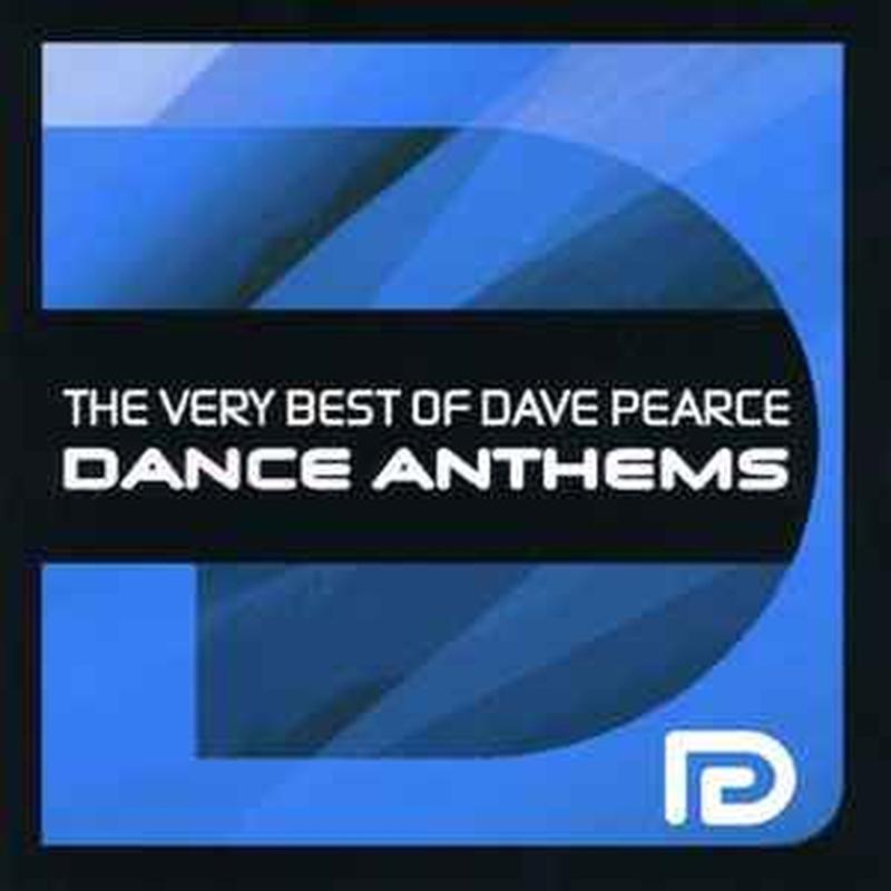 the-very-best-of-dave-pearce-dance-anthems