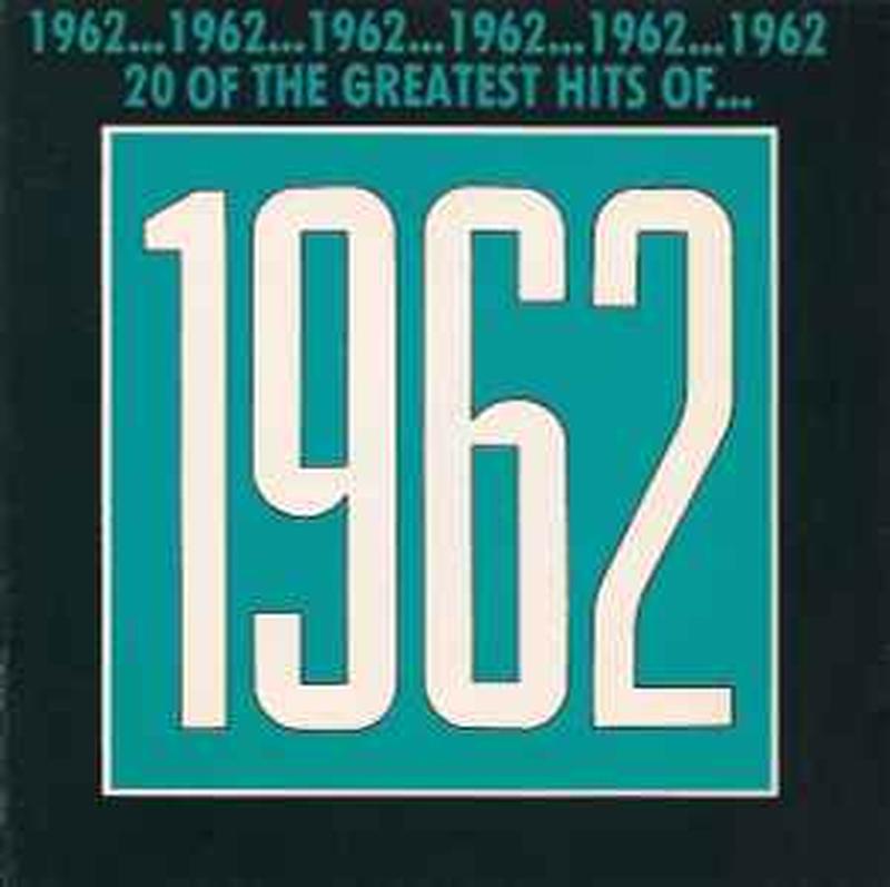 the-greatest-hits-of-1962