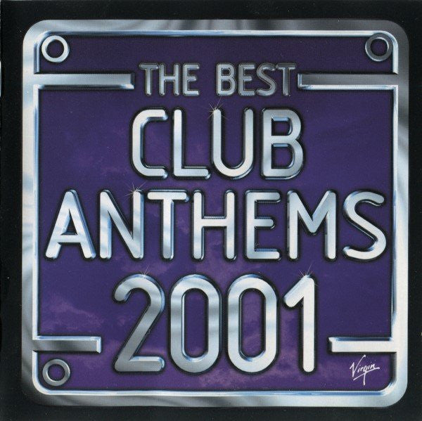 the-best-club-anthems-2001...ever!