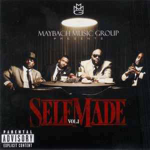 maybach-music-group-presents-self-made-vol.1