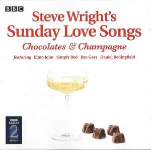 steve-wrights-sunday-love-songs-chocolates-&-champagne