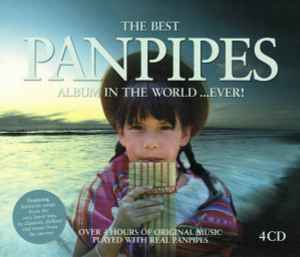the-best-panpipes-album-in-the-world...ever!