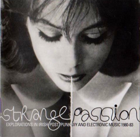 strange-passion:-explorations-in-irish-post-punk-diy-and-electronic-music-1980-1983