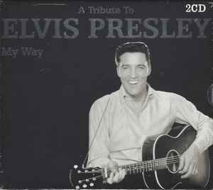 a-tribute-to-elvis-presley---my-way