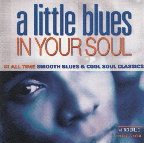 a-little-blues-in-your-soul