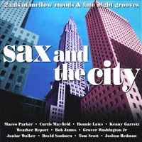 sax-and-the-city---mellow-grooves-and-late-night-moods
