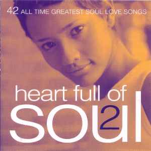 heart-full-of-soul-2---42-all-time-greatest-soul-love-songs