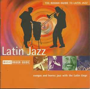 the-rough-guide-to-latin-jazz-
