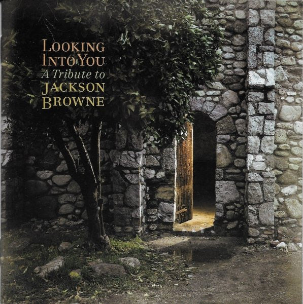 looking-into-you---a-tribute-to-jackson-browne